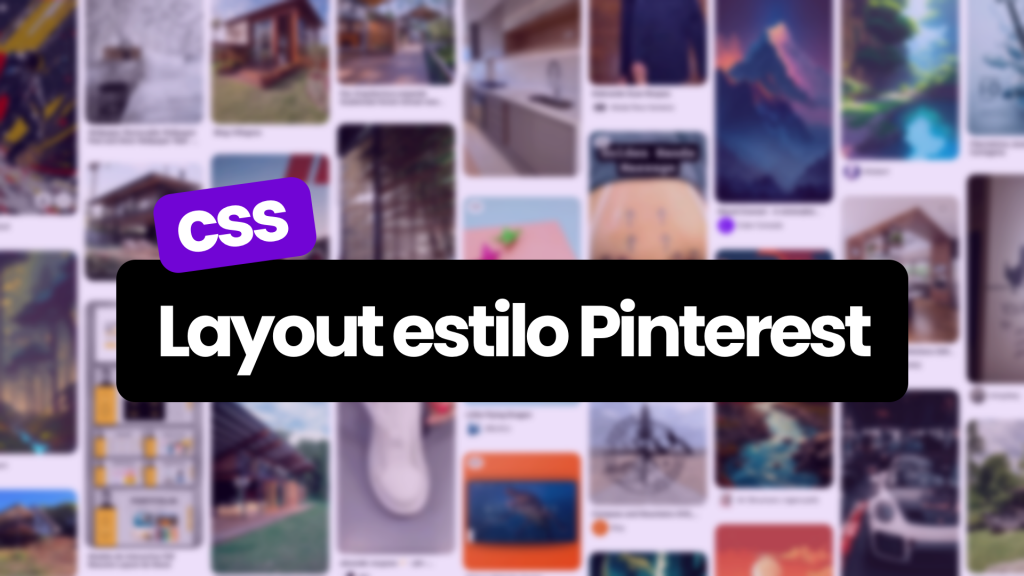 Layout Estilo Pinterest com HTML CSS! 💻🎨 - Nine Labs